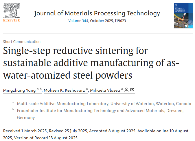 滑铁卢大学开发单步还原烧结工艺，实现可持续水雾花钢粉增材制造