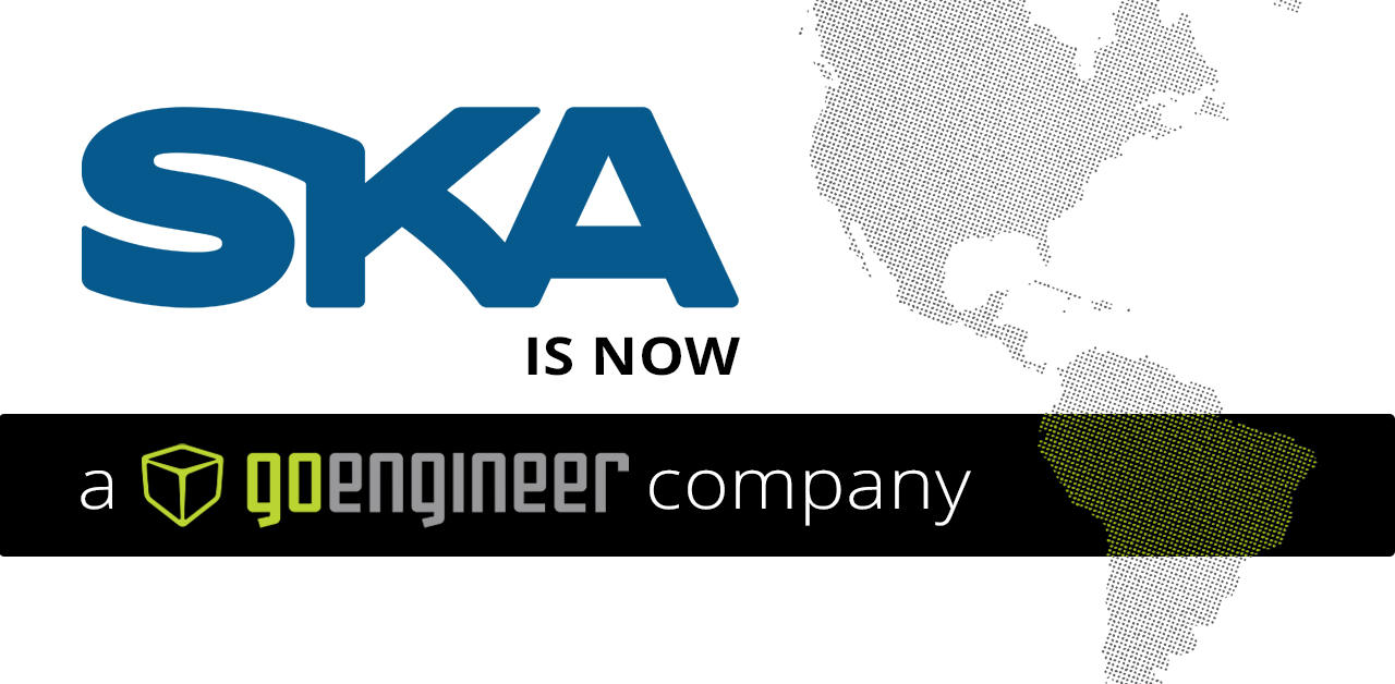 GoEngineer收购巴西SKA，首度进军拉丁美洲市场，增材制造服务版图延伸至南半球